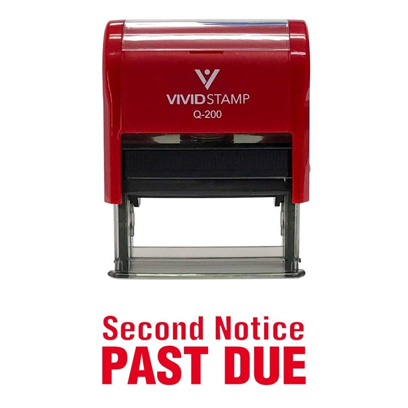 Vivid Stamp Second Notice Past Due Self Inking Rubber Stamp (Red Ink) - Medium - Image 1